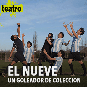 Teatro - El nueve, un goleador de colección