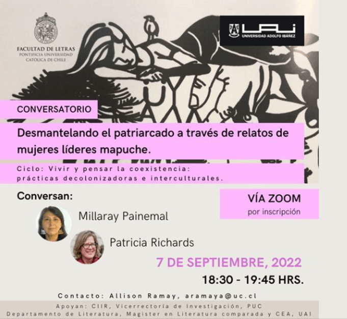 Afiche del conversatorio: desmantelando el patriarcado a través de relatos de mujeres líderes mapuche. Fondo blanco con letras en negro y rosado.